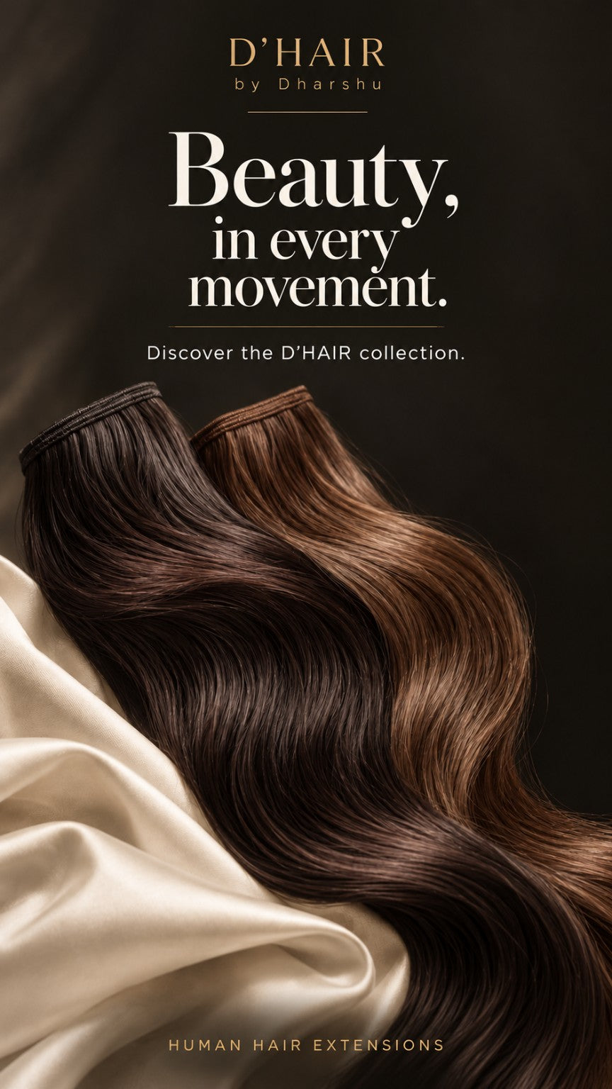 D’HAIR human hair extensions. Beauty, in every movement.